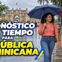 ¿Dónde lloverá más en RD? Así cambia el tiempo, pronostico desde hoy hasta el sábado