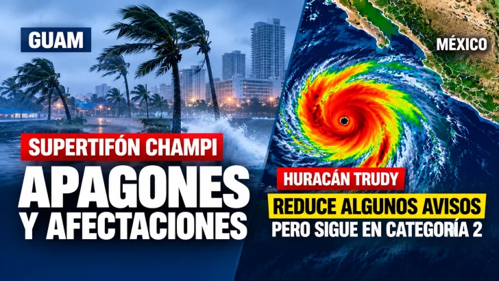 Supertifón Champi golpea Guam; México retira avisos por huracán Trudy